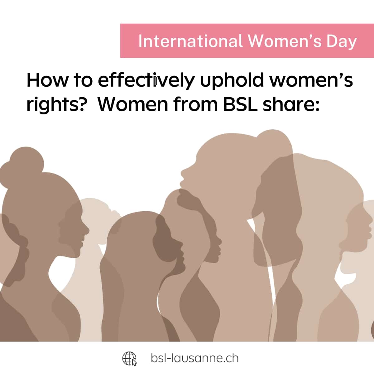 Women from BSL say